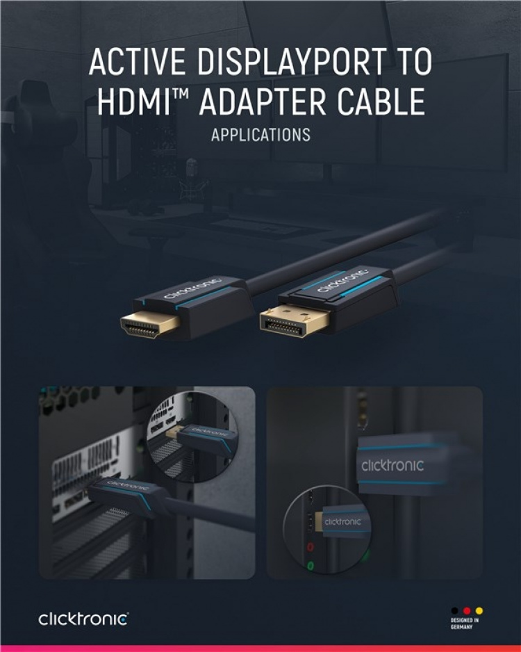 ClickTronic Adapterkabel för aktiv DisplayPort™ till HDMI™ (4K/60Hz) Premiumkabel | 1x DisplayPort™-kontakt >> 1x HDMI™-kontakt | 2,0 m | 4K @ 60 Hz ClickTronic Adapterkabel för aktiv DisplayPort™ till HDMI™ (4K/60Hz) Premiumkabel | 1x DisplayPort™-kontakt >> 1x HDMI™-kontakt | 2,0 m | 4K @ 60 Hz