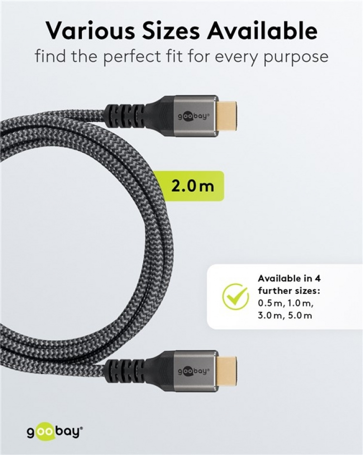 Goobay Ultra High Speed HDMI™-kabel, 2 m, Sharkskin Grey HDMI ™-connector (Type A) > HDMI ™-connector (Type A) Goobay Ultra High Speed HDMI™-kabel, 2 m, Sharkskin Grey HDMI ™-connector (Type A) > HDMI ™-connector (Type A)